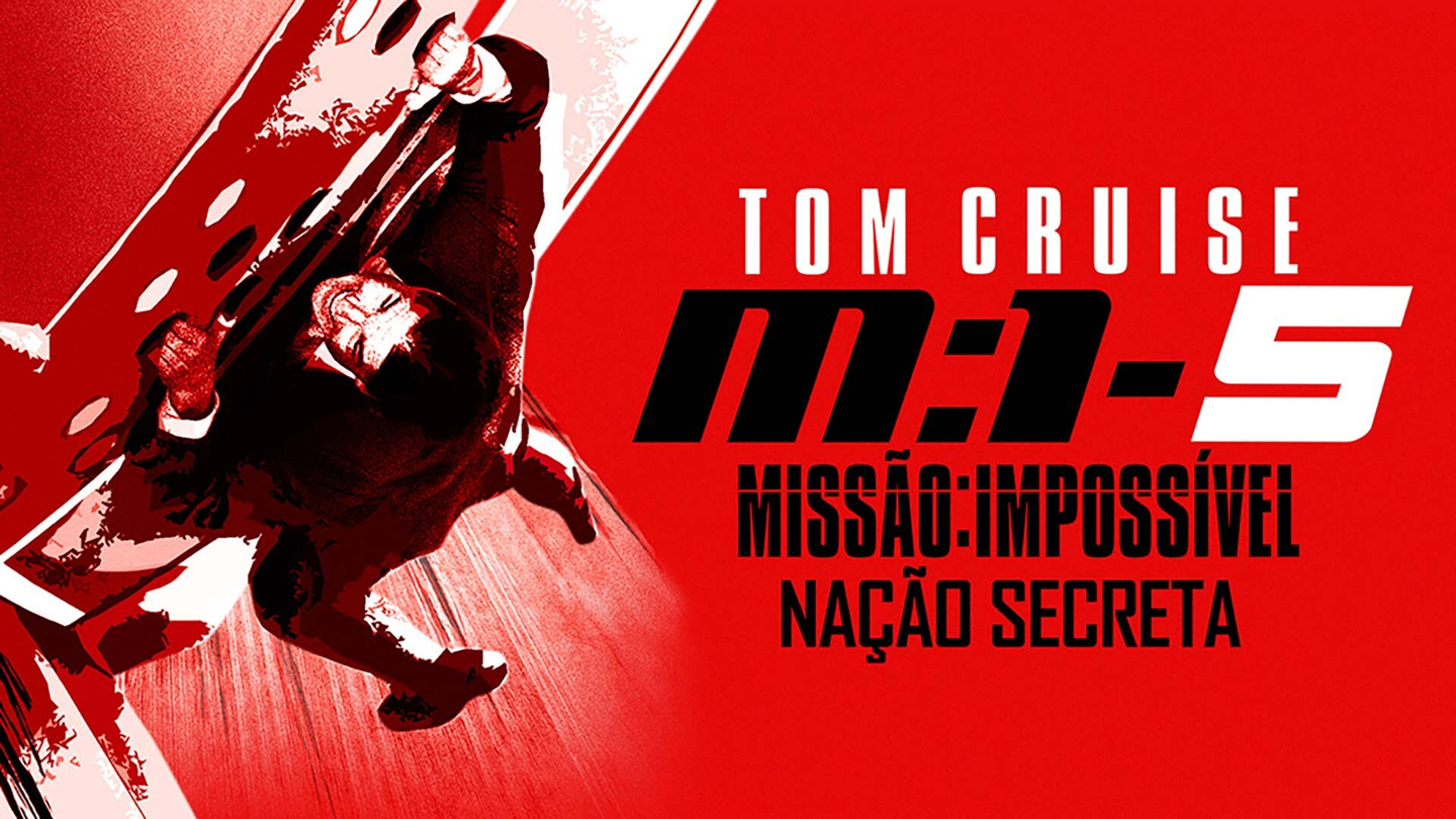 Capa de Missão: Impossível - Nação Secreta